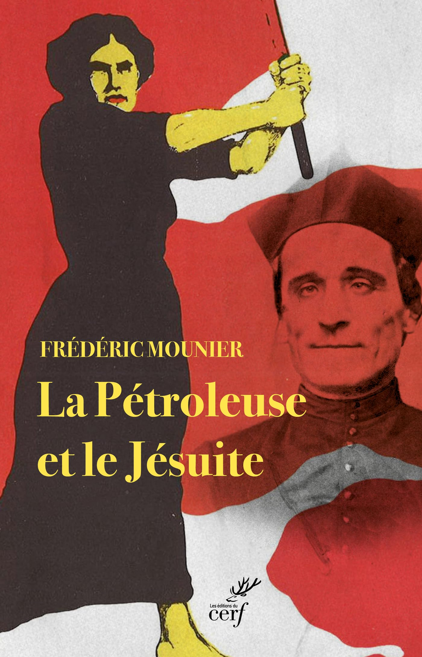 La Pétroleuse et le Jésuite