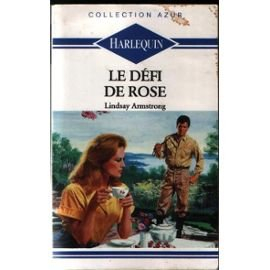 le défi de rose : collection : collection azur n, 916
