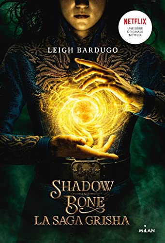 Grisha. Vol. 1. Shadow and bone