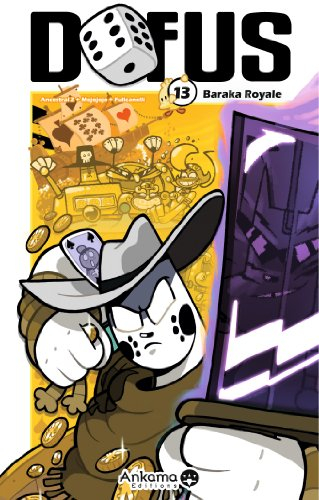 Dofus. Vol. 13. Baraka royale
