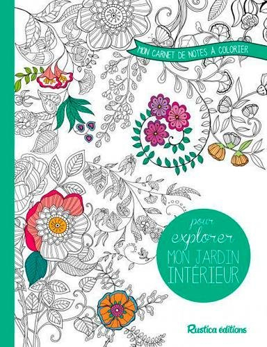 Mon carnet de notes à colorier pour explorer mon jardin intérieur