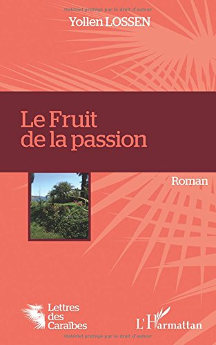 Le fruit de la passion