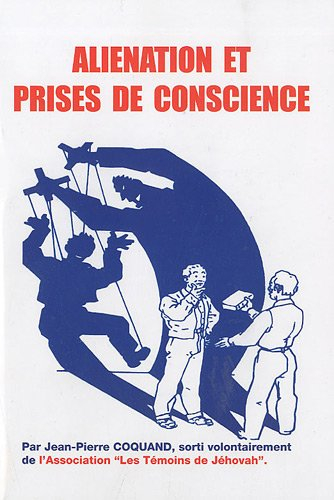 aliénation et prises de conscience