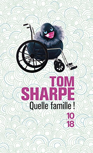 Quelle famille !