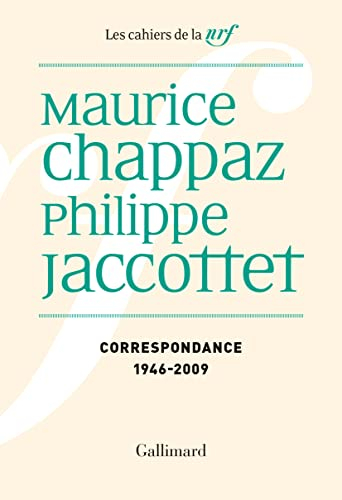 Correspondance : 1946-2009 : avec la plume nous allons acquitter le vent...