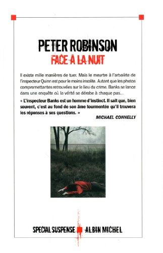 Une enquête de l'inspecteur Banks. Face à la nuit