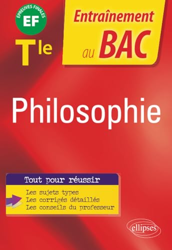 Philosophie terminale : EF, épreuves finales