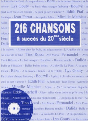 216 chansons à succès du 20e siècle