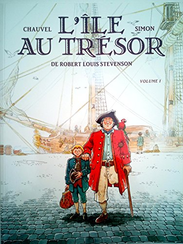 l'Ã&#x17d,le au trÃ©sor (de robert louis stevenson), volume 1