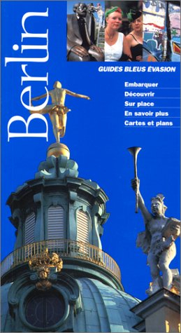 guides bleus evasion berlin