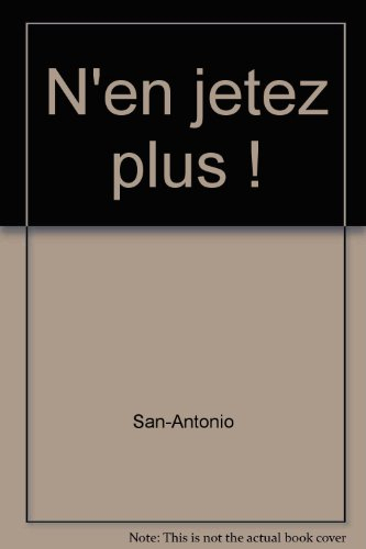 n'en jetez plus !