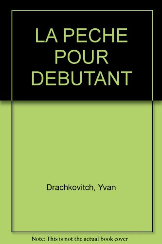 la peche pour débutant