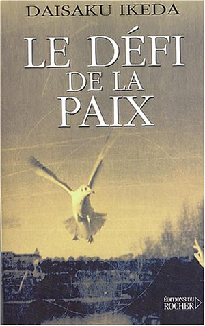 Le défi de la paix
