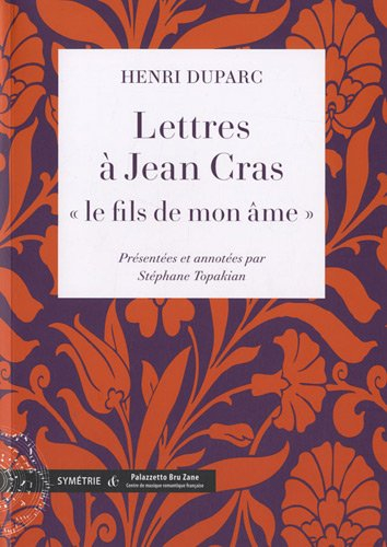 Lettres à Jean Cras, le fils de mon âme