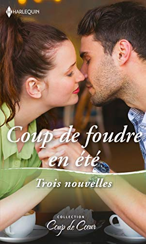 Coup de foudre en été : trois nouvelles