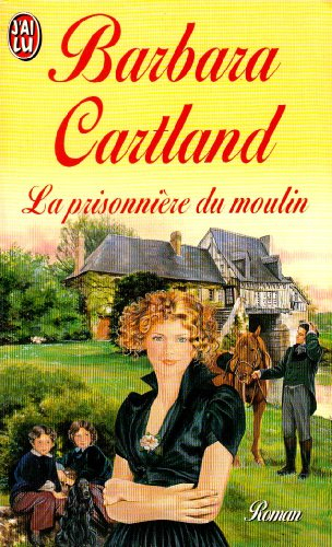 La prisonnière du moulin
