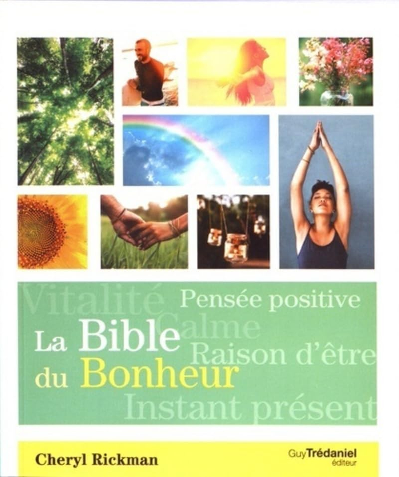 La bible du bonheur