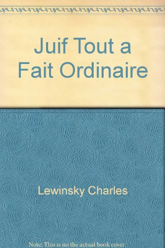 un juif tout à fait ordinaire : monologue d'un règlement de comptes