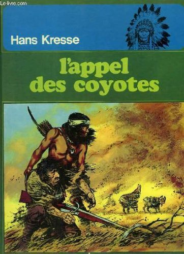 L'Appel des coyotes
