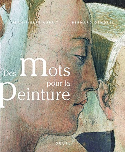 Des mots pour la peinture