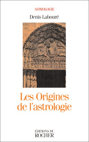 Les origines de l'astrologie