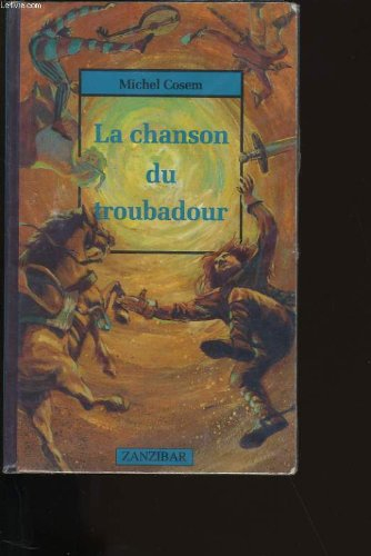 chanson du troubadour (la)