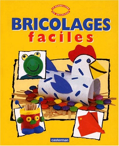Bricolages faciles