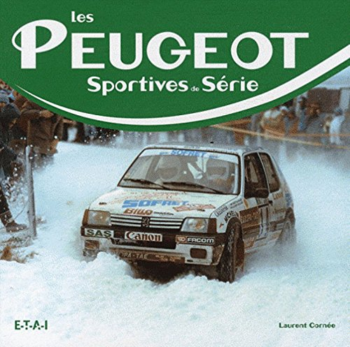 Les Peugeot sportives de série