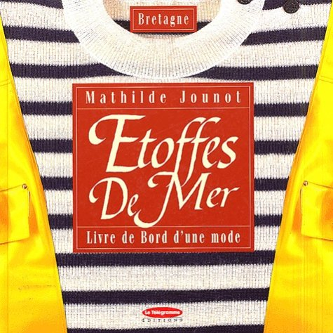 Etoffes de mer : livre de bord d'une mode