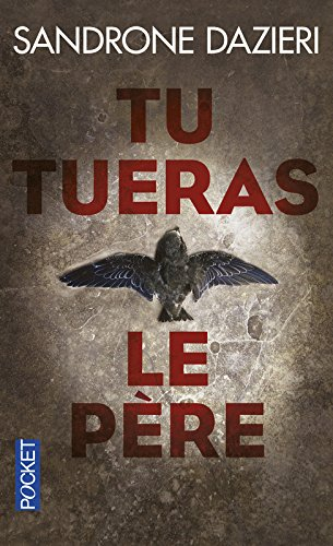 Tu tueras le père