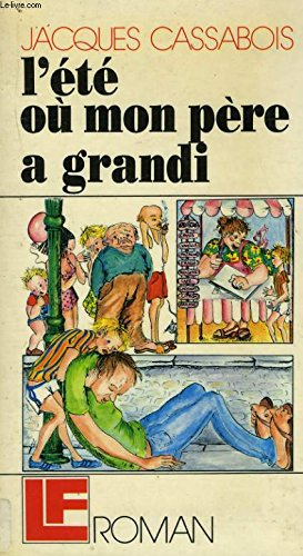 l'eté où mon père a grandi