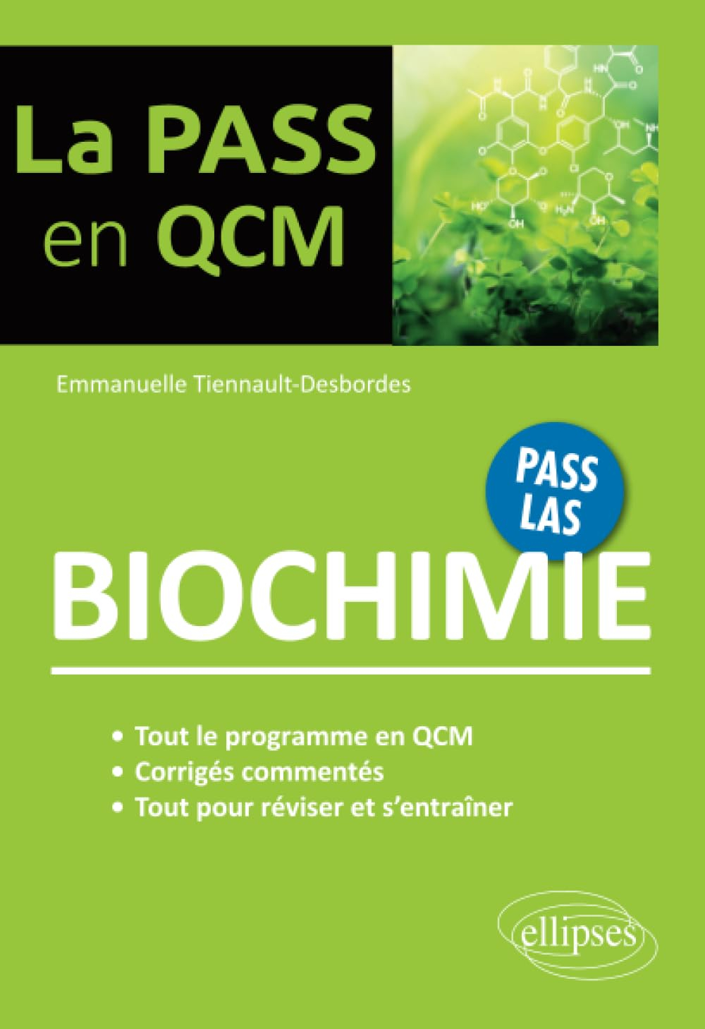 Biochimie : Pass, LAS