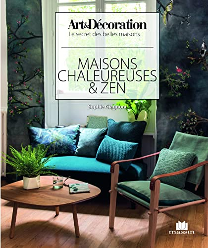 Maisons zen & chaleureuses