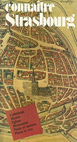 Connaître Strasbourg