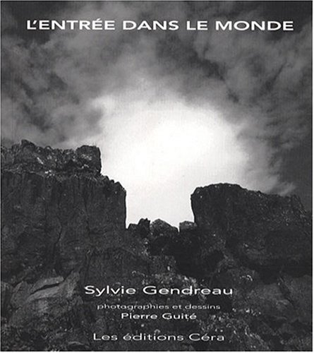 l'entrée dans le monde