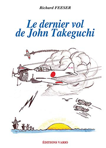 Le dernier vol de John Takeguchi