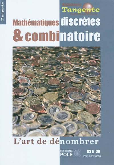 Mathématiques discrètes et combinatoire : l'art de dénombrer