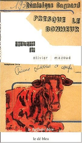 Presque le bonheur