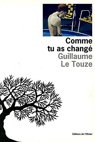 Comme tu as changé