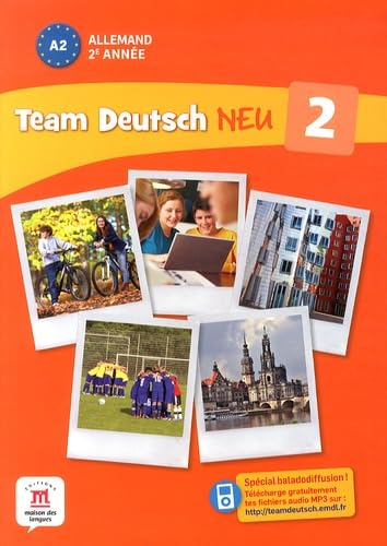 Team Deutsch neu 2 : allemand 2e année, A2