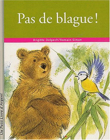 Pas de blague !