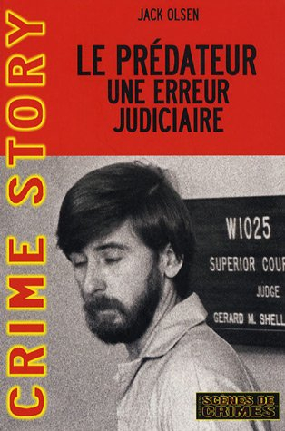 Le prédateur : une erreur judiciaire : l'affaire McDonald Smith