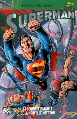 Superman. La dernière bataille de la Nouvelle Krypton