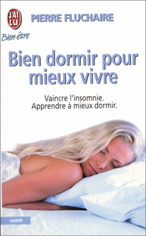 Bien dormir pour mieux vivre