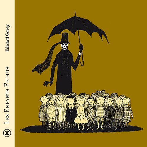 Les enfants fichus. The Gashlycrumb Tinies