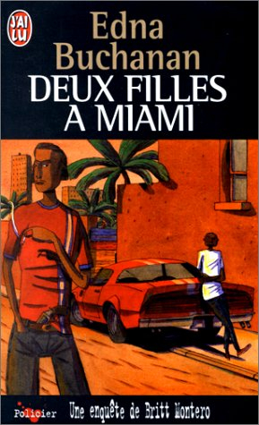 Deux filles à Miami : une enquête de Britt Montero