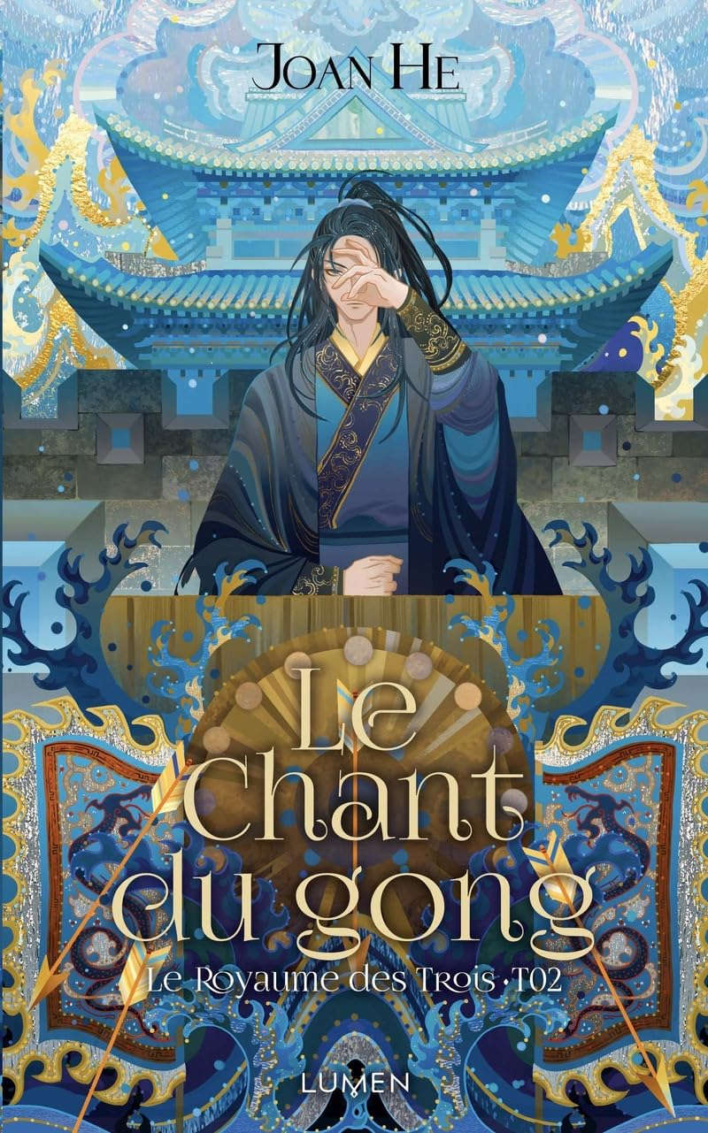 Le royaume des Trois. Vol. 2. Le chant du gong