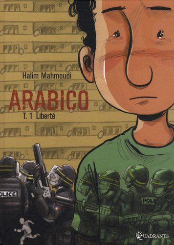 Arabico. Vol. 1. Liberté