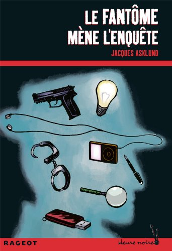 Le fantôme mène l'enquête