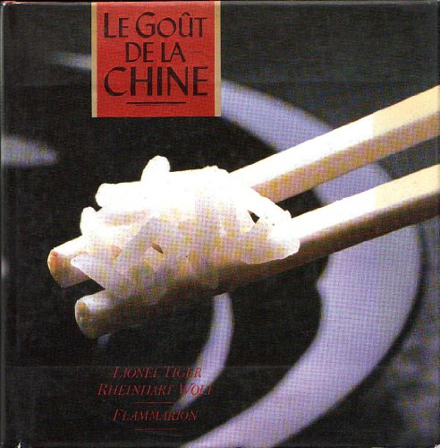 Le Goût de la Chine